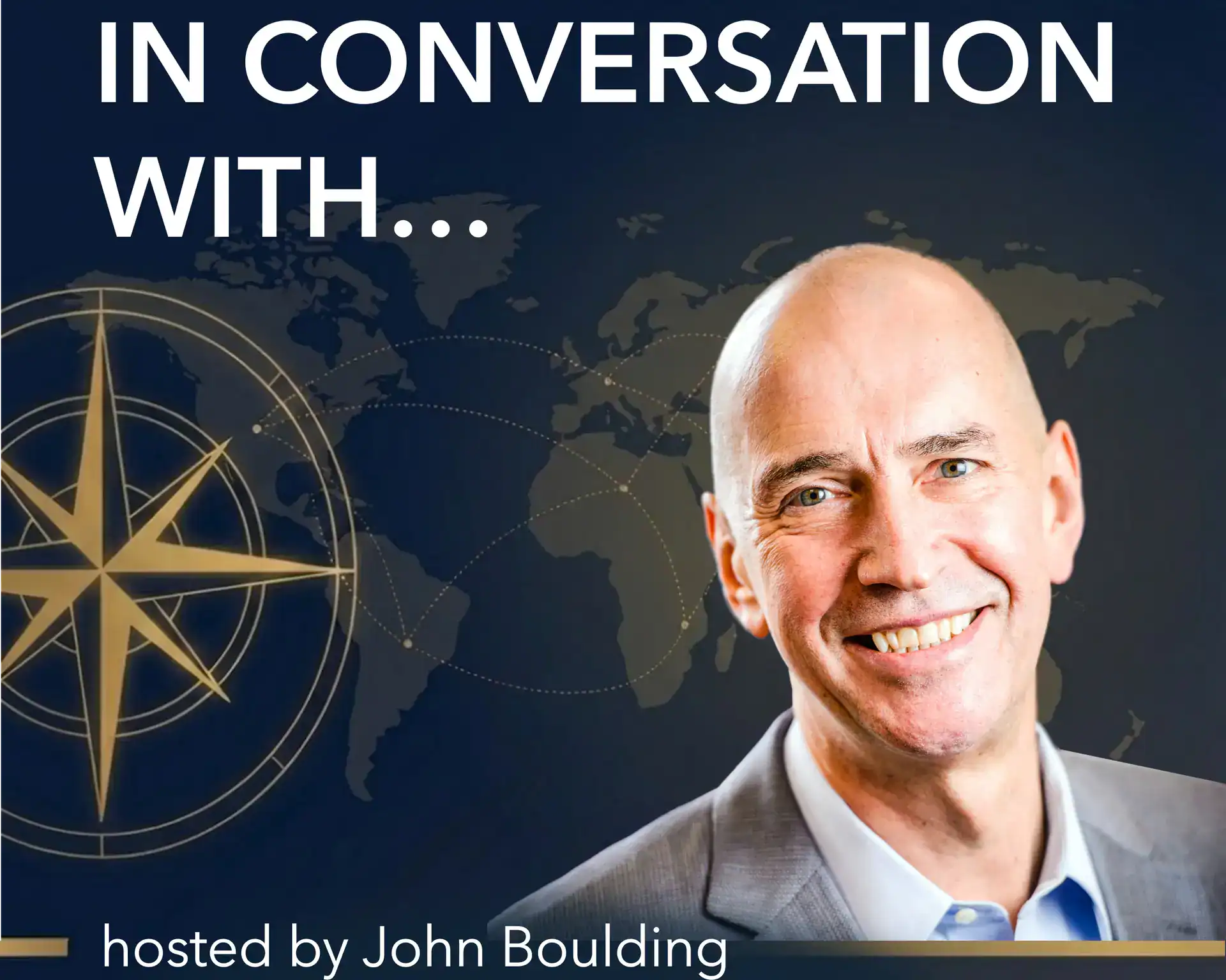 John Boulding - In Conversation with... Hosted interviews